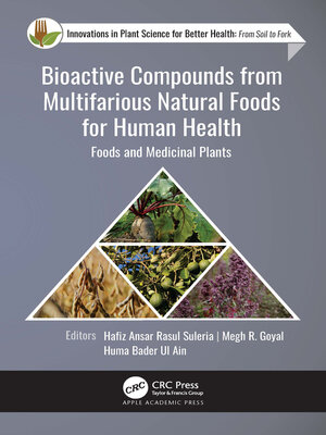 cover image of Bioactive Compounds from Multifarious Natural Foods for Human Health